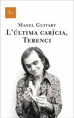 ULTIMA CARICIA, TERENCI (A TOT VENT 530) | 9788482566252 | GUITART, MANEL | Llibreria Aqualata | Comprar libros en catalán y castellano online | Comprar libros Igualada