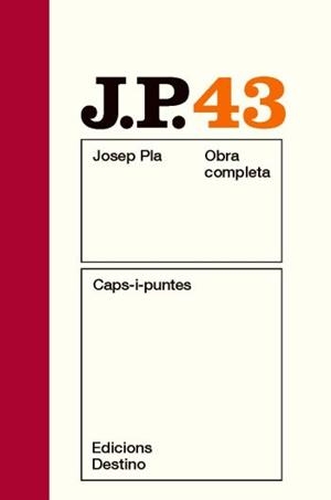 OBRA COMPLETA JOSEP PLA VOL 43 CAPS-I-PUNTES | 9788497101837 | PLA, JOSEP | Llibreria Aqualata | Comprar llibres en català i castellà online | Comprar llibres Igualada