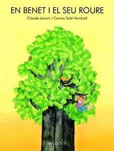 EN BENET I EL SEU ROURE (ALBUM IL·LUSTRAT) | 9788492748389 | LEVERT, CLAUDE / SOLE VENDRELL, CARME | Llibreria Aqualata | Comprar llibres en català i castellà online | Comprar llibres Igualada