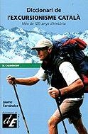 DICCIONARI DE L'EXCURSIONISME CATALA (CALIDOSCOPI) | 9788441207257 | FERNANDEZ, JAUME | Llibreria Aqualata | Comprar libros en catalán y castellano online | Comprar libros Igualada