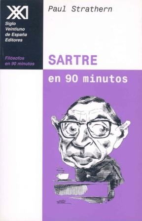 SARTRE EN 90 MINUTOS (FILOSOFOS EN 90 MINUTOS) | 9788432309908 | STRATHERN, PAUL | Llibreria Aqualata | Comprar libros en catalán y castellano online | Comprar libros Igualada