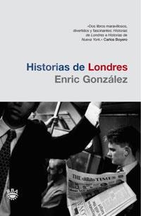 HISTORIAS DE LONDRES | 9788479011079 | GONZALEZ, ENRIC | Llibreria Aqualata | Comprar libros en catalán y castellano online | Comprar libros Igualada