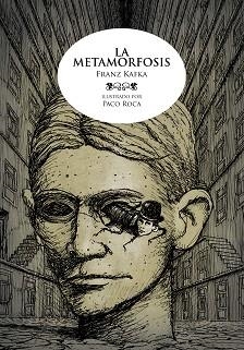 METAMORFOSIS, LA | 9788415163411 | KAFKA, FRANZ / ROCA, PACO (ILUSTR) | Llibreria Aqualata | Comprar libros en catalán y castellano online | Comprar libros Igualada