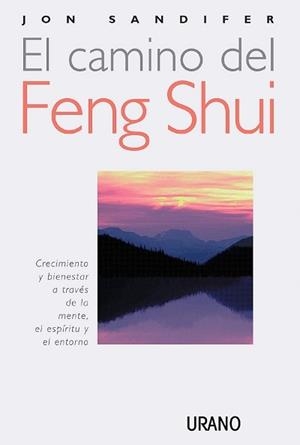 CAMINO DEL FENG SHUI, EL - NOU: 978-84-7953-788-3 | 9788479533762 | SANDIFER, JON | Llibreria Aqualata | Comprar libros en catalán y castellano online | Comprar libros Igualada
