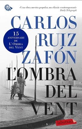 OMBRA DEL VENT, L' (LABUTXACA) | 9788499304205 | RUIZ ZAFON, CARLOS | Llibreria Aqualata | Comprar llibres en català i castellà online | Comprar llibres Igualada