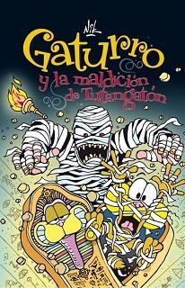 GATURRO Y LA MALDICION DE TUTANGATON (GATURRO 3) | 9788484417590 | NIK | Llibreria Aqualata | Comprar libros en catalán y castellano online | Comprar libros Igualada