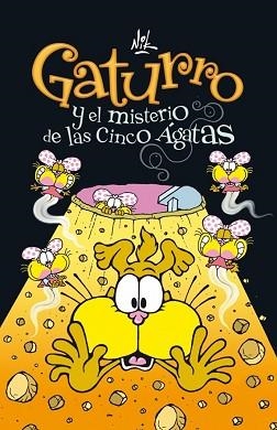 GATURRO Y EL MISTERIO DE LAS CINCO AGATAS | 9788484417040 | NIK | Llibreria Aqualata | Comprar llibres en català i castellà online | Comprar llibres Igualada