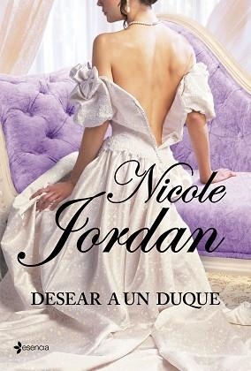 DESEAR A UN DUQUE (ESENCIA RAOMANTICA) | 9788408108467 | JORDAN, NICOLE | Llibreria Aqualata | Comprar libros en catalán y castellano online | Comprar libros Igualada