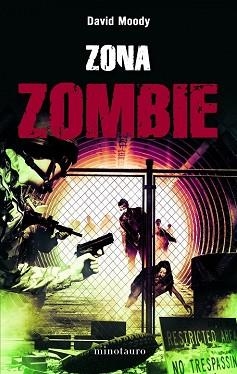 ZONA ZOMBIE  | 9788445078723 | MOODY, DAVID | Llibreria Aqualata | Comprar libros en catalán y castellano online | Comprar libros Igualada
