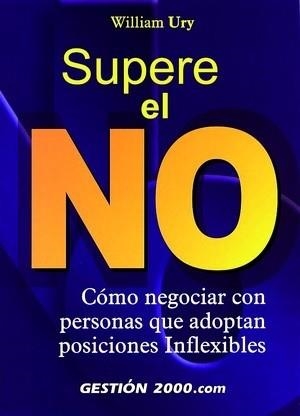 SUPERE EL NO | 9788480887687 | URY, WILLIAM | Llibreria Aqualata | Comprar libros en catalán y castellano online | Comprar libros Igualada