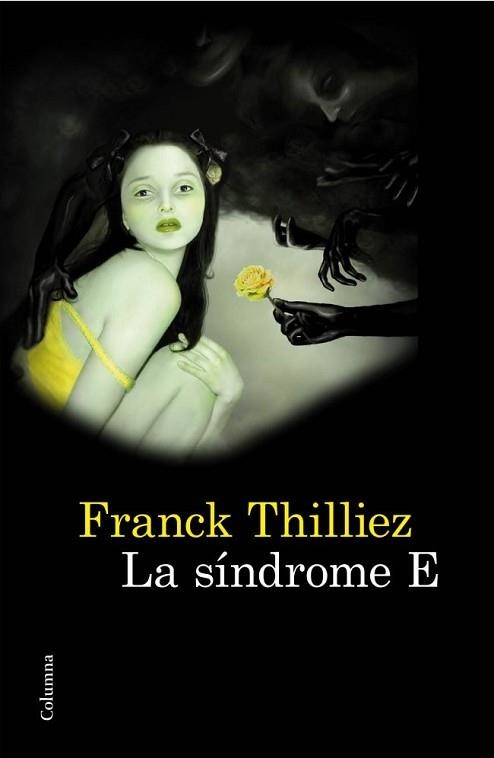 SINDROME E, LA (CLASSICA 918) | 9788466414746 | THILLIEZ, FRANK | Llibreria Aqualata | Comprar libros en catalán y castellano online | Comprar libros Igualada
