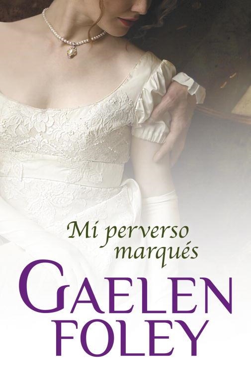 MI PERVERSO MARQUES (CISNE 62/11) | 9788499893952 | FOLEY, GAELEN | Llibreria Aqualata | Comprar llibres en català i castellà online | Comprar llibres Igualada