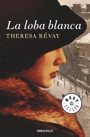 LOBA BLANCA, LA (BEST SELLER 923/1) | 9788499893655 | REVAY,THERESA | Llibreria Aqualata | Comprar libros en catalán y castellano online | Comprar libros Igualada