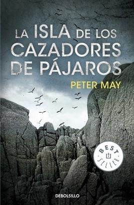 ISLA DE LOS CAZADORES DE PAJAROS, LA (BEST SELLER 924) | 9788499893709 | MAY, PETER | Llibreria Aqualata | Comprar libros en catalán y castellano online | Comprar libros Igualada