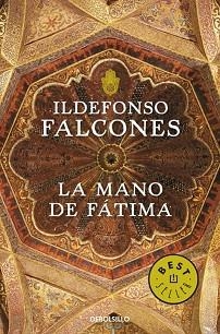 MANO DE FATIMA, LA (BEST SELLER 725/2) | 9788499893747 | FALCONES, ILDEFONSO | Llibreria Aqualata | Comprar libros en catalán y castellano online | Comprar libros Igualada