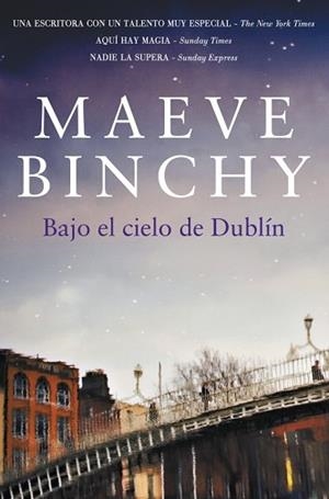 BAJO EL CIELO DE DUBLIN | 9788401339813 | BINCHY, MAEVE | Llibreria Aqualata | Comprar llibres en català i castellà online | Comprar llibres Igualada