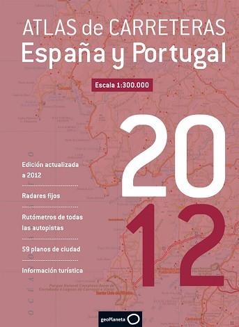 2012 ATLAS DE CARRETERAS DE ESPAÑA Y PORTUGAL  | 9788408110910 | AAVV | Llibreria Aqualata | Comprar libros en catalán y castellano online | Comprar libros Igualada