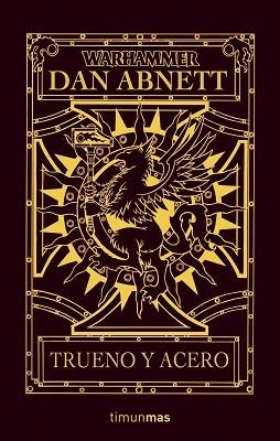 TRUENO Y ACERO (WARHAMMER) | 9788448038731 | ABNETT, DAN | Llibreria Aqualata | Comprar llibres en català i castellà online | Comprar llibres Igualada