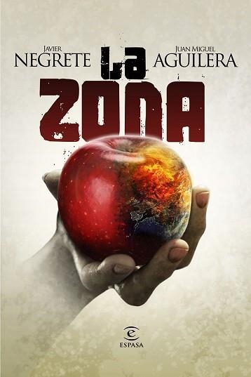 ZONA, LA | 9788467037128 | NEGRETE, JAVIER / AGUILERA, JUAN MIGUEL | Llibreria Aqualata | Comprar llibres en català i castellà online | Comprar llibres Igualada