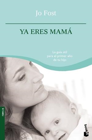 YA ERES MAMA (BOOKET 4120) | 9788408090243 | FROST, JO | Llibreria Aqualata | Comprar llibres en català i castellà online | Comprar llibres Igualada