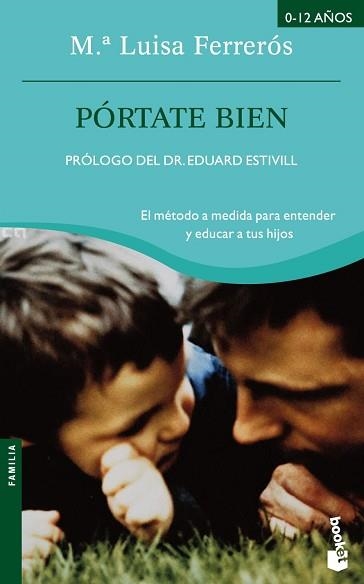 PORTATE BIEN (BOOKET 4024) | 9788408064916 | FERREROS, Mª LLUISA | Llibreria Aqualata | Comprar libros en catalán y castellano online | Comprar libros Igualada