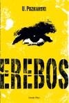 EREBOS (L'ILLA DEL TEMPS 75) | 9788499325224 | POZNANSKI, URSULA | Llibreria Aqualata | Comprar llibres en català i castellà online | Comprar llibres Igualada