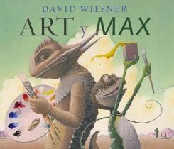 ART Y MAX (ALBUM ILUSTRADO) | 9786074005271 | WIESNER, DAVID | Llibreria Aqualata | Comprar libros en catalán y castellano online | Comprar libros Igualada