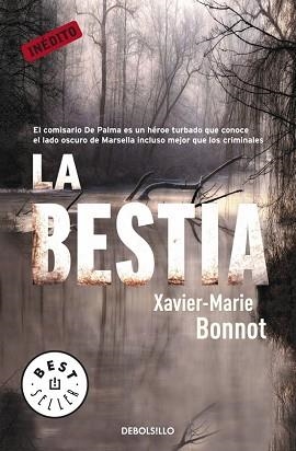 BESTIA, LA (BEST SELLER 834/2) | 9788499088969 | BONNOT, XAVIER-MARIE | Llibreria Aqualata | Comprar llibres en català i castellà online | Comprar llibres Igualada