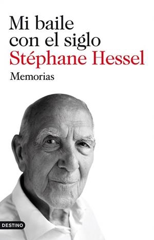 MI BAILE CON EL SIGLO | 9788423345274 | HESSEL, STEPHANE  | Llibreria Aqualata | Comprar libros en catalán y castellano online | Comprar libros Igualada