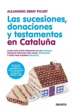 SUCESIONES, DONACIONES Y TESTAMENTOS EN CATALUÑA, LAS | 9788423428649 | EBRAT PICART, ALEJANDRO | Llibreria Aqualata | Comprar libros en catalán y castellano online | Comprar libros Igualada