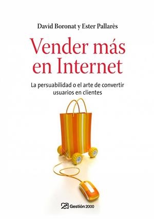 VENDER MAS EN INTERNET | 9788498750225 | BORONAT, DAVID / PALLARES, ESTER | Llibreria Aqualata | Comprar libros en catalán y castellano online | Comprar libros Igualada