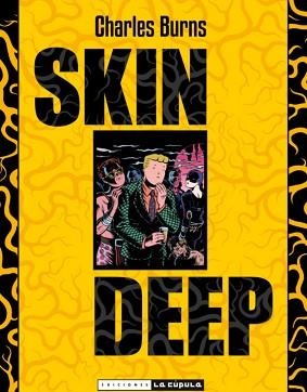 SKIN DEEP | 9788478336166 | BURNS, CHARLES | Llibreria Aqualata | Comprar libros en catalán y castellano online | Comprar libros Igualada
