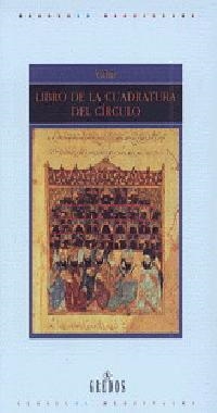 LIBRO DE LA CUADRATURA DEL CIRCULO (COLECCION MEDIEVAL 9) | 9788424919627 | YAHIZ | Llibreria Aqualata | Comprar libros en catalán y castellano online | Comprar libros Igualada