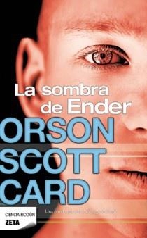 SOMBRA DE ENDER, LA (ZETA CIENCIA FICCION) | 9788498725919 | CARD, ORSON SCOTT | Llibreria Aqualata | Comprar libros en catalán y castellano online | Comprar libros Igualada