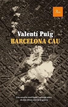 BARCELONA CAU (A TOT VENT 565) | 9788475882789 | PUIG, VALENTI | Llibreria Aqualata | Comprar libros en catalán y castellano online | Comprar libros Igualada