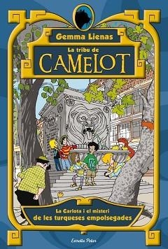 CARLOTA I EL MISTERI DE LES TURQUESES EMPOLSEGADES, LA (TRIBU DE CAMELOT 10) | 9788499327273 | LIENAS, GEMMA | Llibreria Aqualata | Comprar llibres en català i castellà online | Comprar llibres Igualada