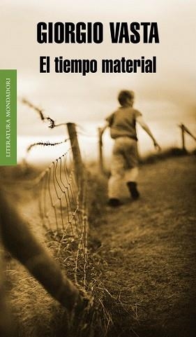 TIEMPO MATERIAL, EL | 9788439722854 | VASTA, GIORGIO | Llibreria Aqualata | Comprar llibres en català i castellà online | Comprar llibres Igualada