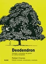DEODENDRON, ARBOLES Y ARBUSTOS DE JARDIN EN CLIMA TEMPLADO | 9788480763684 | CHANES, RAFAEL | Llibreria Aqualata | Comprar libros en catalán y castellano online | Comprar libros Igualada
