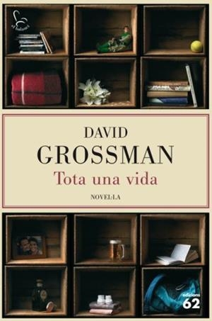 TOTA UNA VIDA (BALANCI 630) | 9788429762211 | GROSSMAN, DAVID | Llibreria Aqualata | Comprar llibres en català i castellà online | Comprar llibres Igualada