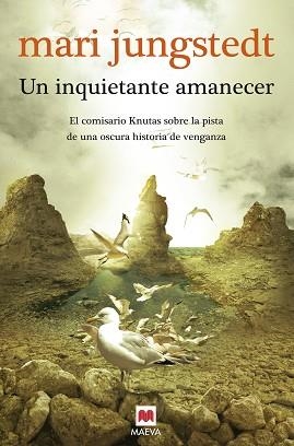 UN INQUIETANTE AMANECER | 9788415120827 | JUNGSTEDT, MARI | Llibreria Aqualata | Comprar llibres en català i castellà online | Comprar llibres Igualada