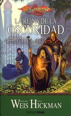 REINA DE LA OSCURIDAD, LA ((CRONICAS DE LA DRAGONLANCE 3) | 9788448038953 | WEIS, MARGARET / HICKMAN, TRACY | Llibreria Aqualata | Comprar libros en catalán y castellano online | Comprar libros Igualada