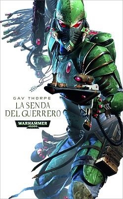 SENDA DEL GUERRERO, LA | 9788448044763 | THORPE, GAV | Llibreria Aqualata | Comprar libros en catalán y castellano online | Comprar libros Igualada