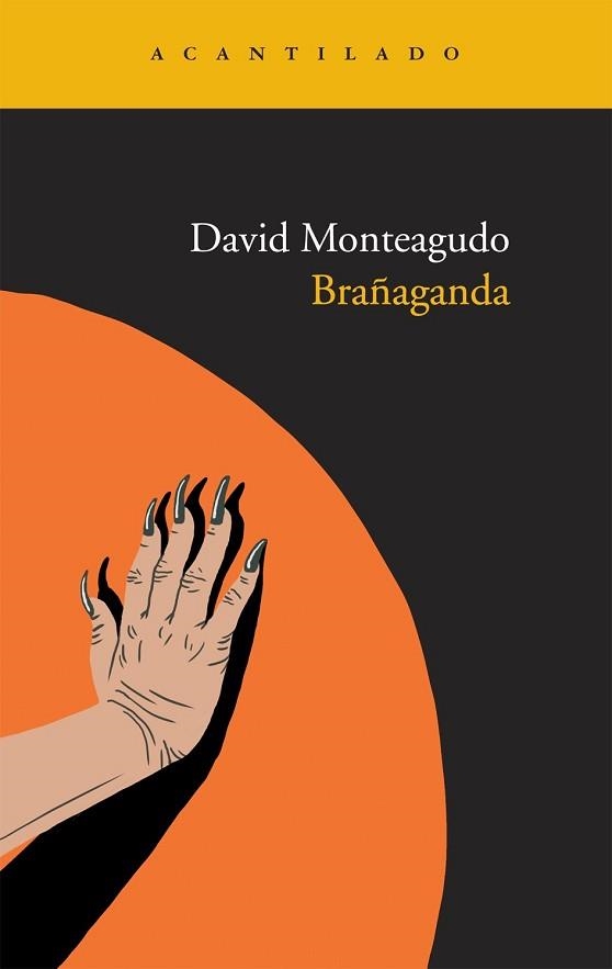 BRAÑAGANDA (NARRATIVA 196) | 9788415277378 | MONTEAGUDO, DAVID | Llibreria Aqualata | Comprar libros en catalán y castellano online | Comprar libros Igualada