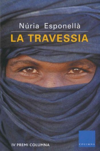 TRAVESSIA, LA (CLASSICA 623) - IPE UN ALTRE ISBN | 9788466405379 | ESPONELLA, NURIA | Llibreria Aqualata | Comprar libros en catalán y castellano online | Comprar libros Igualada