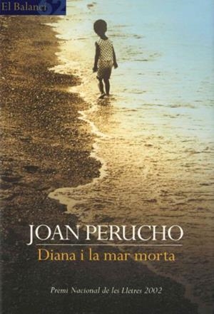 DIANA I LA MAR MORTA (EL BALANCI 458) - IPE UN ALTRE ISBN | 9788429752434 | PERUCHO, JOAN | Llibreria Aqualata | Comprar llibres en català i castellà online | Comprar llibres Igualada