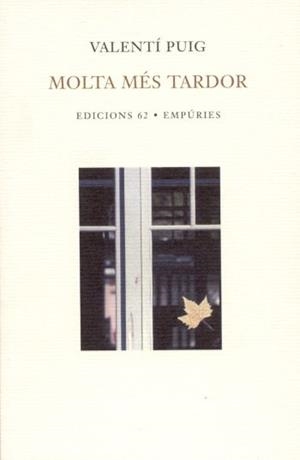 MOLTA MES TARDOR (POESIA 95) - IPE UN ALTRE ISBN | 9788429754872 | PUIG, VALENTI | Llibreria Aqualata | Comprar libros en catalán y castellano online | Comprar libros Igualada