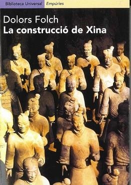 CONSTRUCCIO DE XINA, LA (BIB. UNIVERSAL 153) - IPE UN ALTRE ISBN | 9788475968025 | FOLCH, DOLORS | Llibreria Aqualata | Comprar llibres en català i castellà online | Comprar llibres Igualada