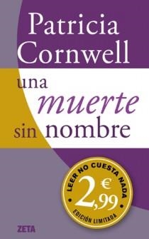 UNA MUERTE SIN NOMBRE | 9788498725988 | CORNWELL, PATRICIA D. | Llibreria Aqualata | Comprar libros en catalán y castellano online | Comprar libros Igualada