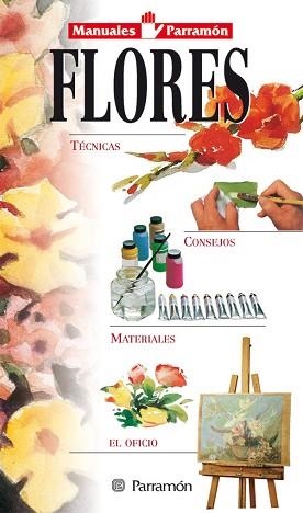 FLORES,MANUALES PARRAMON | 9788434220843 | Llibreria Aqualata | Comprar llibres en català i castellà online | Comprar llibres Igualada
