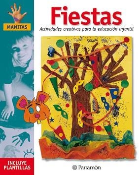 FIESTAS | 9788434221406 | Llibreria Aqualata | Comprar libros en catalán y castellano online | Comprar libros Igualada